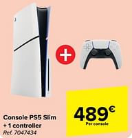 Promoties Console ps5 slim + 1 controller - Sony - Geldig van 29/05/2024 tot 17/06/2024 bij Carrefour