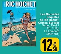 Promotions Les nouvelles enquêtes de ric hochet, crimes-sur-mer - Produit maison - Cora - Valide de 28/05/2024 à 10/06/2024 chez Cora