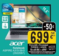Promotions Acer notebook aspire a315-59-5 - Acer - Valide de 28/05/2024 à 10/06/2024 chez Cora