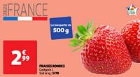 Promotions Fraises rondes - Produit Maison - Auchan Ronq - Valide de 28/05/2024 à 02/06/2024 chez Auchan Ronq