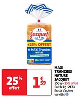 Promoties Maxi tranches nature jacquet - Jacquet - Geldig van 28/05/2024 tot 03/06/2024 bij Auchan