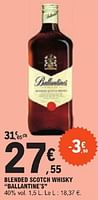 Promotions Blended scotch whisky ballantine`s - Ballantine's - Valide de 28/05/2024 à 08/06/2024 chez E.Leclerc