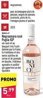 Promotions Negroamaro rosé puglia igp - Vins rosé - Valide de 05/06/2024 à 09/06/2024 chez Aldi