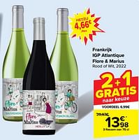 Promoties Igp atlantique flore + marius rood of wit - Rode wijnen - Geldig van 29/05/2024 tot 10/06/2024 bij Carrefour