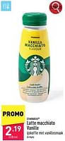 Promoties Latte macchiato vanille - Starbucks - Geldig van 07/06/2024 tot 09/06/2024 bij Aldi