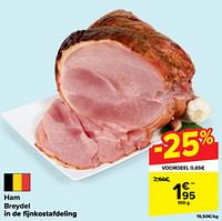 Promoties Ham breydel - Breydel - Geldig van 29/05/2024 tot 10/06/2024 bij Carrefour