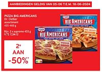 Promoties Pizza big americans dr. oetker supreme - Dr. Oetker - Geldig van 05/06/2024 tot 18/06/2024 bij Alvo
