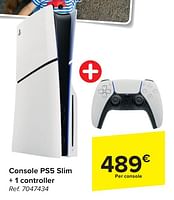 Promoties Console ps5 slim + 1 controller - Sony Computer Entertainment Europe - Geldig van 29/05/2024 tot 10/06/2024 bij Carrefour