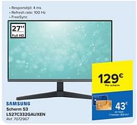 Promoties Samsung scherm s3 ls27c332gauxen - Samsung - Geldig van 29/05/2024 tot 10/06/2024 bij Carrefour
