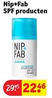 Promoties Nip+fab spf producten - Nip+fab - Geldig van 28/05/2024 tot 09/06/2024 bij Kruidvat