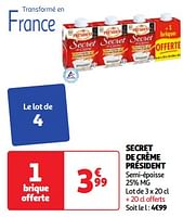 Promotions Secret de crème président - Président - Valide de 28/05/2024 à 03/06/2024 chez Auchan Ronq