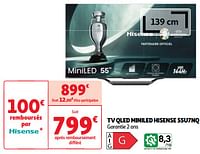 Promoties Tv qled miniled hisense 55u7nq - Hisense - Geldig van 28/05/2024 tot 16/06/2024 bij Auchan