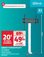 Promoties Support tv pied qilive q1572 - Qilive - Geldig van 28/05/2024 tot 16/06/2024 bij Auchan