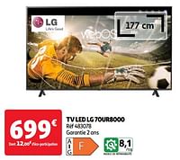 Promotions Tv led lg 70ur8000 - LG - Valide de 28/05/2024 à 16/06/2024 chez Auchan Ronq
