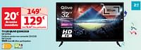 Promoties Tv led qilive q32hs231b - Qilive - Geldig van 28/05/2024 tot 16/06/2024 bij Auchan