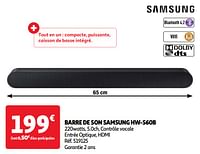 Promotions Barre de son samsung hw-s60b - Samsung - Valide de 28/05/2024 à 16/06/2024 chez Auchan Ronq