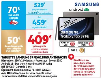 Promotions Tablette samsung s9 fe 6-128go anthracite - Samsung - Valide de 28/05/2024 à 16/06/2024 chez Auchan Ronq