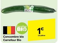 Promotions Concombre bio carrefour bio - Produit maison - Carrefour  - Valide de 29/05/2024 à 10/06/2024 chez Carrefour