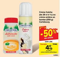 Promotions Crème fraîche authentique - Carlsbourg - Valide de 29/05/2024 à 10/06/2024 chez Carrefour