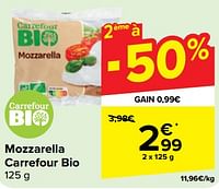 Promotions Mozzarella carrefour bio - Produit maison - Carrefour  - Valide de 29/05/2024 à 10/06/2024 chez Carrefour