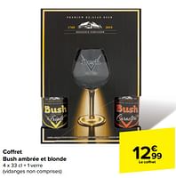 Promotions Coffret bush ambrée et blonde - Bush - Valide de 29/05/2024 à 10/06/2024 chez Carrefour