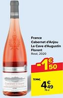 Promotions France cabernet d’anjou la cave d’augustin florent rosé - Vins rosé - Valide de 29/05/2024 à 10/06/2024 chez Carrefour