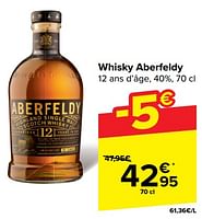 Promotions Whisky aberfeldy - ABERFELDY - Valide de 29/05/2024 à 10/06/2024 chez Carrefour