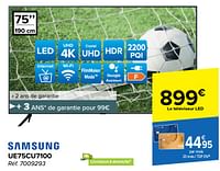 Promotions Samsung led-tv ue75cu7100 - Samsung - Valide de 29/05/2024 à 10/06/2024 chez Carrefour