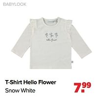 Promoties T-shirt hello flower snow white - Baby look - Geldig van 27/05/2024 tot 29/06/2024 bij Baby-Dump