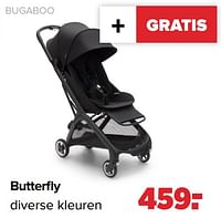 Promoties Butterfly - Bugaboo - Geldig van 27/05/2024 tot 29/06/2024 bij Baby-Dump