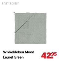 Promoties Wikkeldeken mood laurel green - Baby's Only - Geldig van 27/05/2024 tot 29/06/2024 bij Baby-Dump