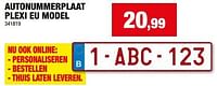 Promoties Autonummerplaat plexi eu model - Huismerk - Hubo  - Geldig van 29/05/2024 tot 09/06/2024 bij Hubo