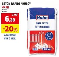 Promotions Béton rapide hubo - Produit maison - Hubo  - Valide de 29/05/2024 à 09/06/2024 chez Hubo