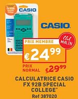 Promotions Calculatrice casio fx 92b special college - Casio - Valide de 29/05/2024 à 03/06/2024 chez Trafic