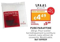 Promotions Pure paraffine - Spaas - Valide de 29/05/2024 à 03/06/2024 chez Trafic