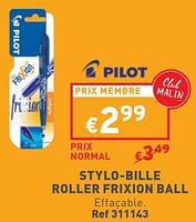 Promotions Stylo-bille roller frixion ball - Pilot - Valide de 29/05/2024 à 03/06/2024 chez Trafic