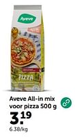 Promoties Aveve all-in mix voor pizza - Huismerk - Aveve - Geldig van 31/05/2024 tot 02/06/2024 bij Aveve