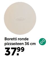 Promoties Boretti ronde pizzasteen - Boretti - Geldig van 31/05/2024 tot 02/06/2024 bij Aveve