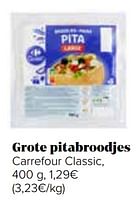 Promotions Grote pitabroodjes carrefour classic - Produit maison - Carrefour  - Valide de 31/05/2024 à 30/06/2024 chez Carrefour