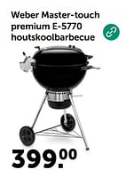Promoties Weber master-touch premium e-5770 houtskoolbarbecue - Weber - Geldig van 31/05/2024 tot 02/06/2024 bij Aveve