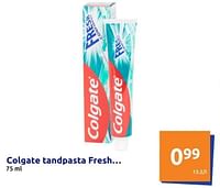 Promoties Colgate tandpasta fresh - Colgate - Geldig van 29/05/2024 tot 04/06/2024 bij Action