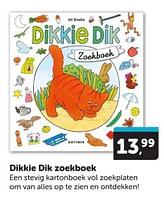 Promoties Dikkie dik zoekboek - Huismerk - Boekenvoordeel - Geldig van 01/06/2024 tot 09/06/2024 bij BoekenVoordeel
