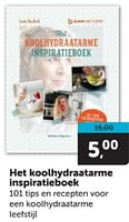 Promoties Het koolhydraatarme inspiratieboek - Huismerk - Boekenvoordeel - Geldig van 01/06/2024 tot 09/06/2024 bij BoekenVoordeel