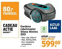 Promoties Gardena robotmaaier sileno minimo 250 - Gardena - Geldig van 22/05/2024 tot 18/06/2024 bij Gamma