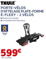 Promotions Porte-vélos d’attelage plate-forme e-flexy - 2 vélos - Thule - Valide de 29/03/2024 à 04/06/2024 chez Auto 5