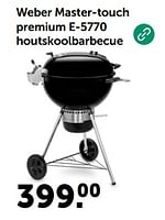 Promoties Weber master-touch premium e-5770 houtskoolbarbecue - Weber - Geldig van 29/05/2024 tot 09/06/2024 bij Aveve