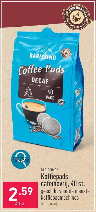 Promoties Koffiepads cafeïnevrij - BARISSIMO - Geldig van 10/06/2024 tot 16/06/2024 bij Aldi