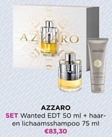 Promoties Azzaro set wanted edt + haar-en lichaamsshampoo - Azzaro - Geldig van 02/06/2024 tot 09/06/2024 bij ICI PARIS XL