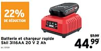 Promotions Batterie et chargeur rapide skil 3116aa 20 v 2 ah - Skil - Valide de 22/05/2024 à 18/06/2024 chez Gamma