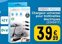 Promotions Chargeur universel pour trottinettes électriques - Urban Moov - Valide de 14/05/2024 à 30/09/2024 chez Cora